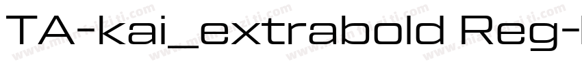 TA-kai_extrabold Reg字体转换
